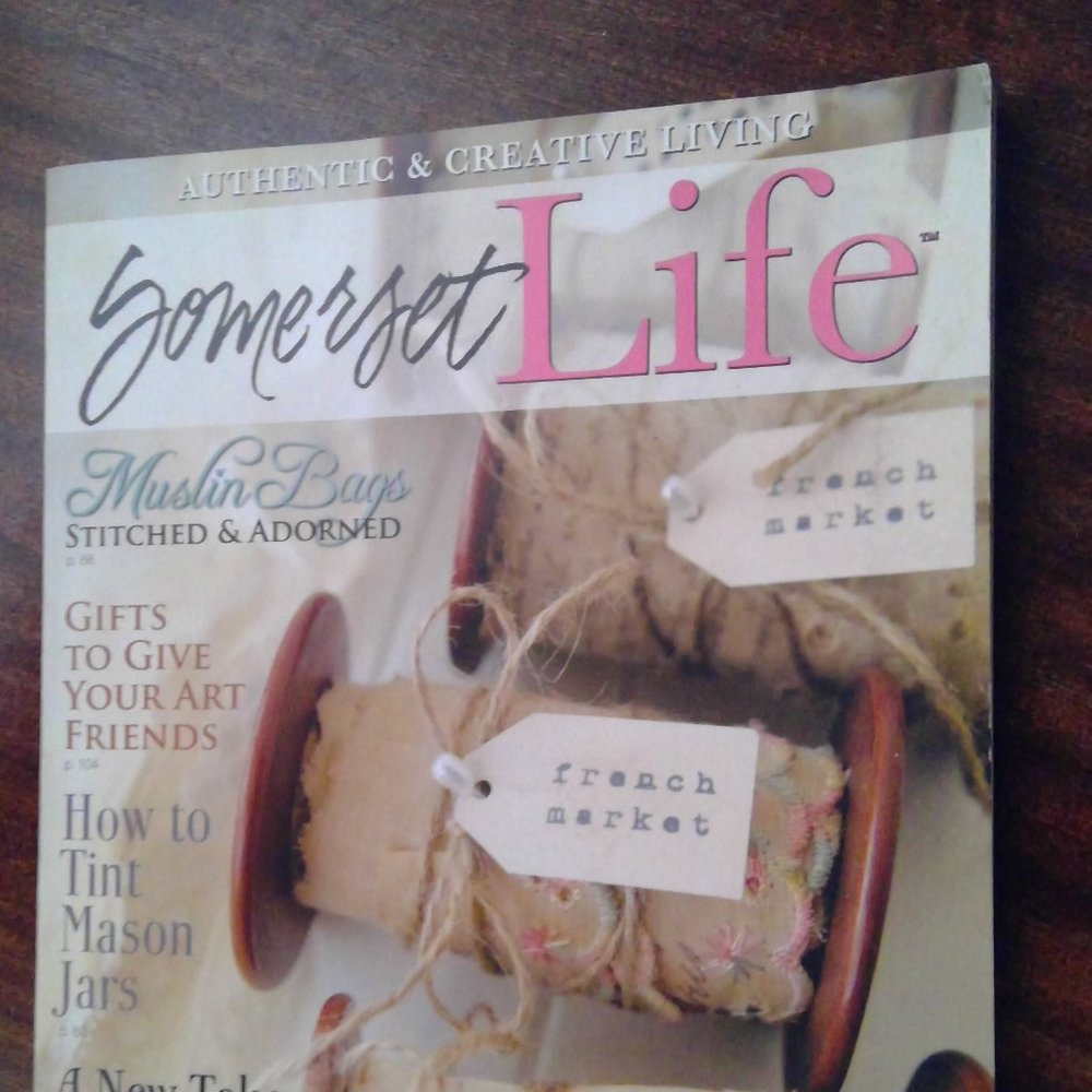 Somerset Life Magazine by Stampington Summer 2012